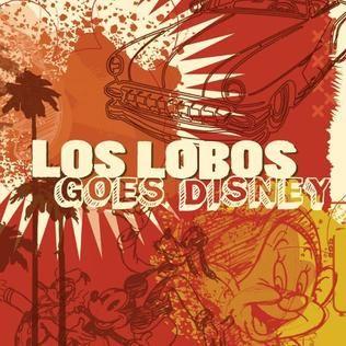 Capa do álbum "Goes Disney", de Los Lobos