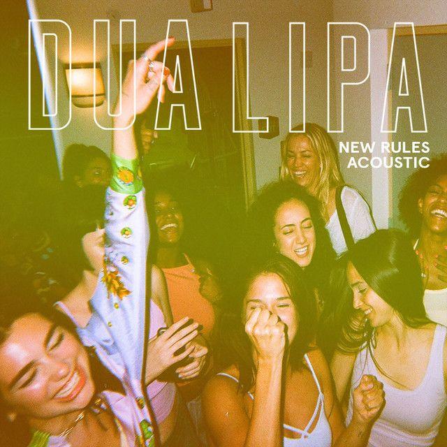 Capa do álbum "New Rules (Acoustic)", de Dua Lipa