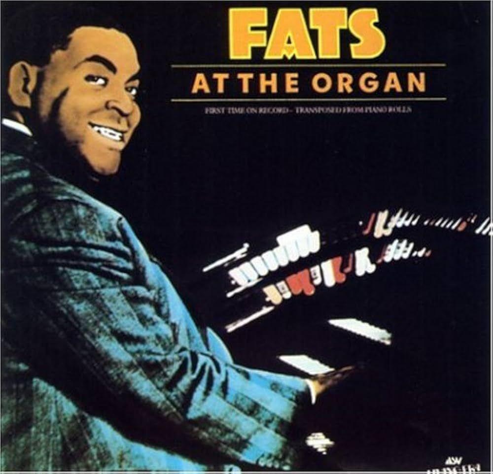 Portada de Álbum "Fats At The Organ", de Fats Waller
