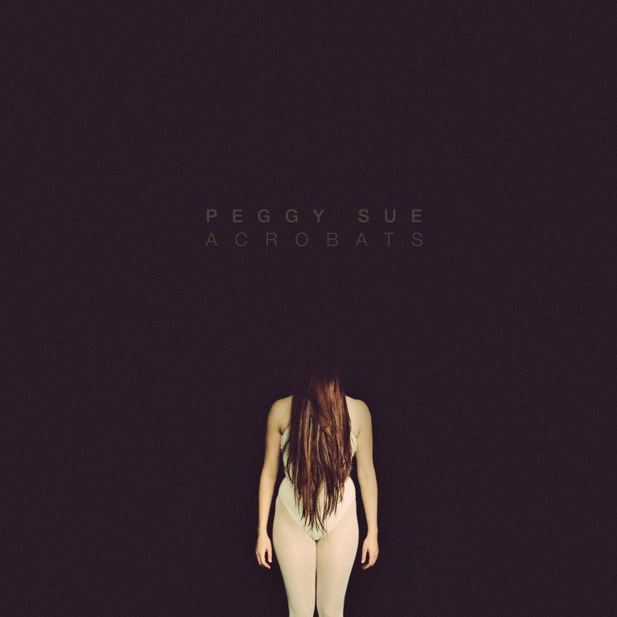 Capa do Álbum "Acrobats", de Peggy Sue