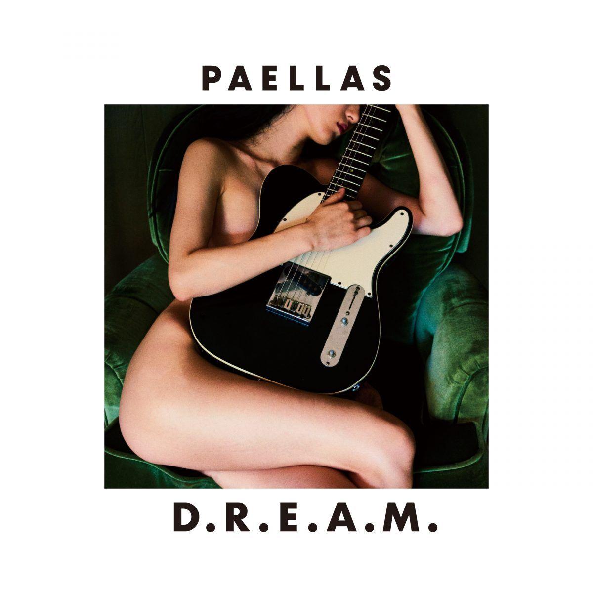 Portada de Sencillo/EP "D.R.E.A.M", de PAELLAS