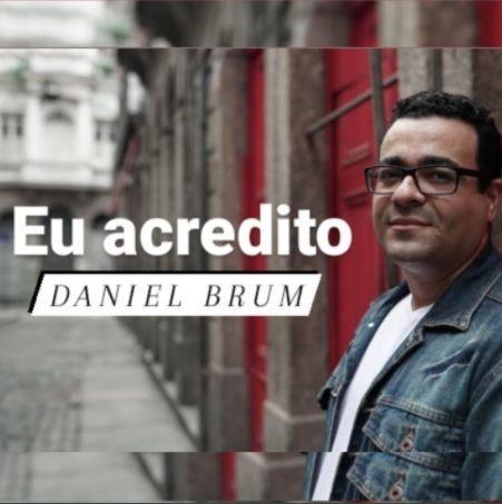 Portada de Sencillo/EP "Eu Acredito", de Daniel Brum
