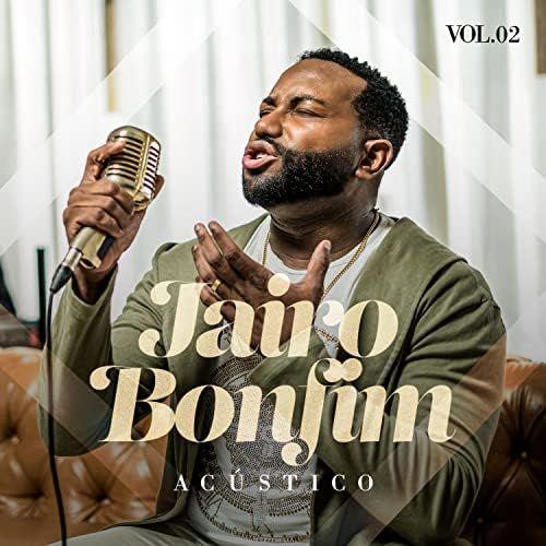 Portada de Álbum "Acústico, Vol. 2", de Jairo Bonfim