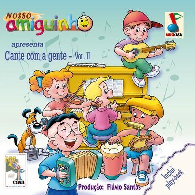 Portada de Álbum "Cante Com a Gente, Vol. 2", de Turma do Nosso Amiguinho