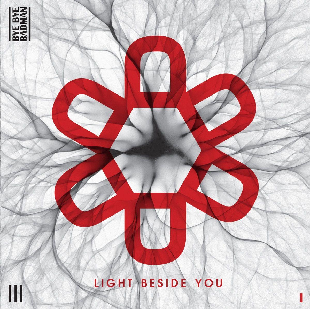 Capa do Álbum "Light Beside You", de Bye Bye Badman