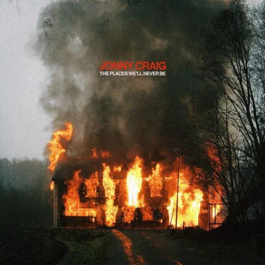 Portada de Álbum "The Places We'll Never Be", de Jonny Craig