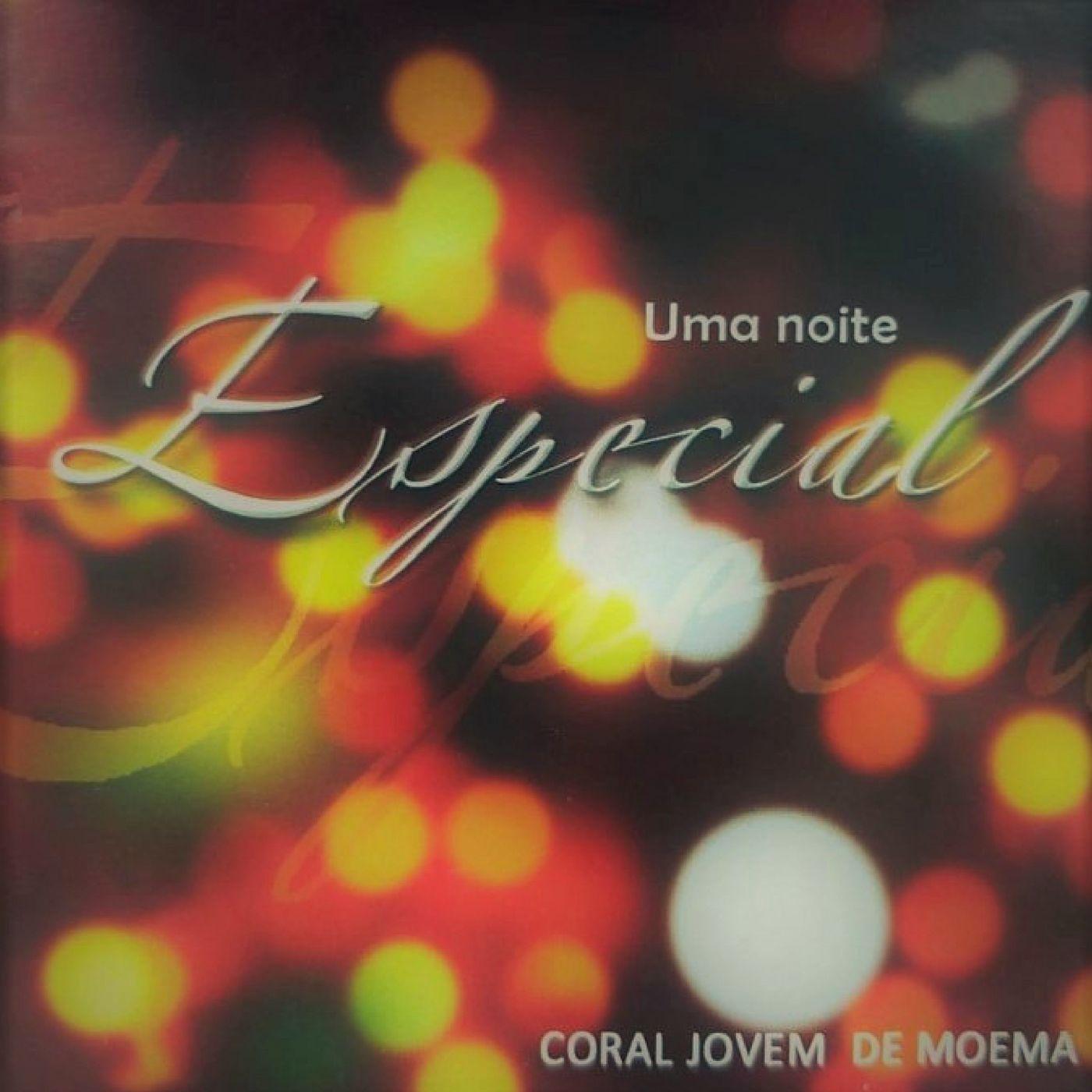 Portada de Sencillo/EP "Noite Especial", de Coral Jovem de Moema