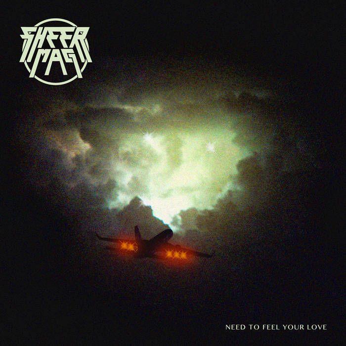 Capa do Álbum "Need to Feel Your Love", de Sheer Mag