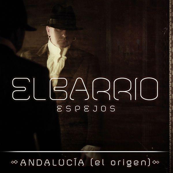 Capa do Single/EP "Andalucia El Origen", de El Barrio