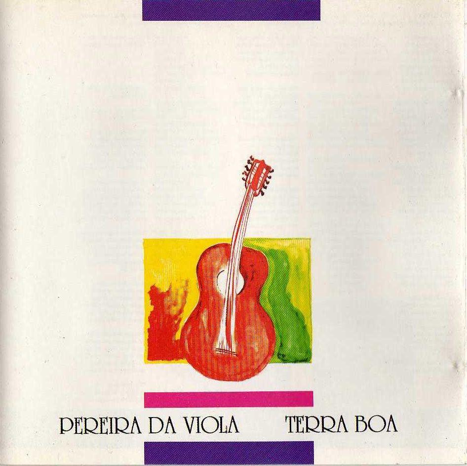 Portada de Álbum "Terra Boa", de Pereira da Viola