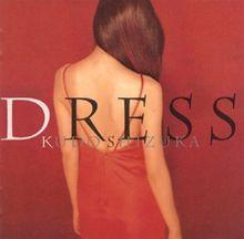 Portada de Álbum "Dress", de Kudou Shizuka