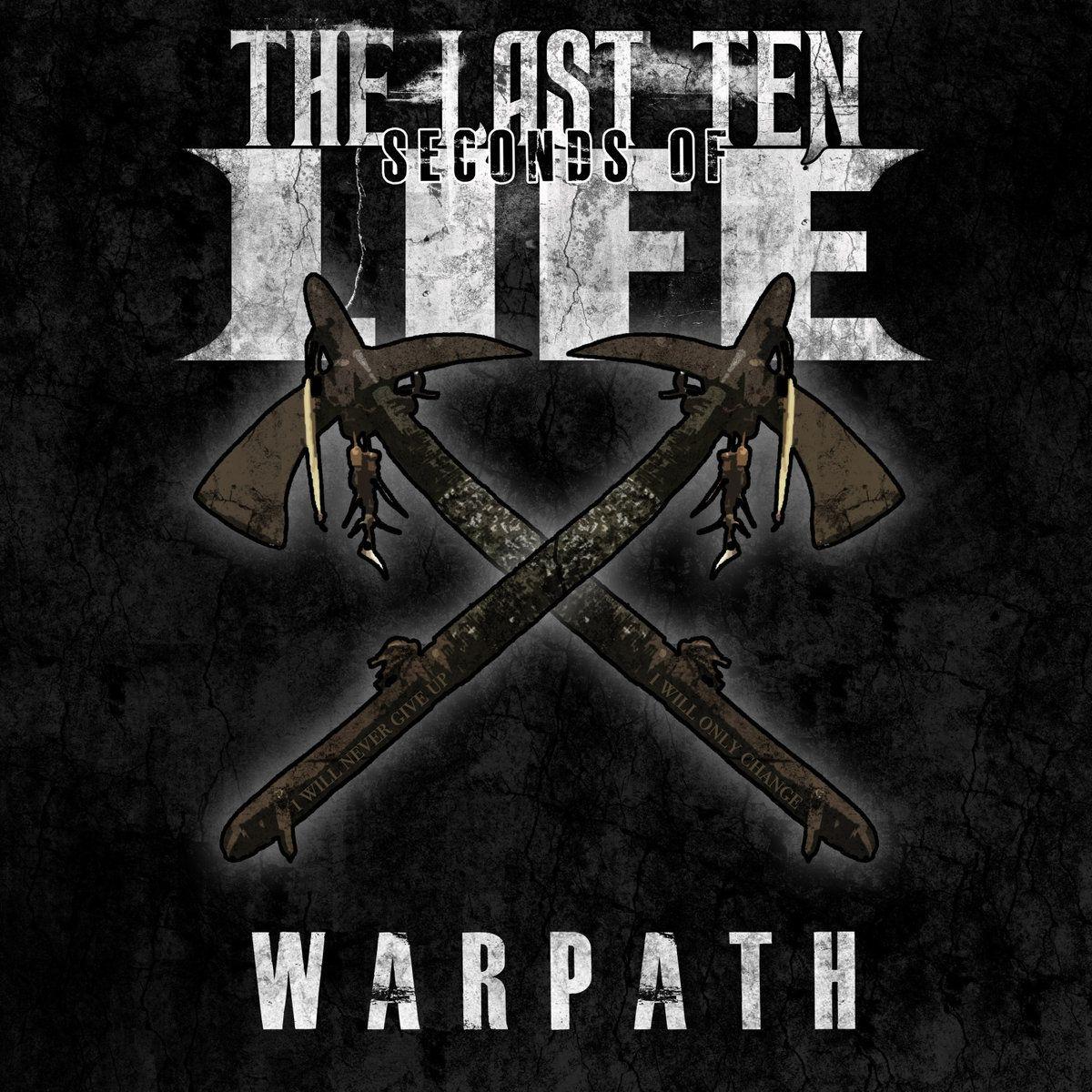 Portada de Álbum "WARPATH", de The Last Ten Seconds of Life