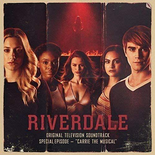 Capa do Álbum "Riverdale: Carrie, The Musical", de Riverdale Cast