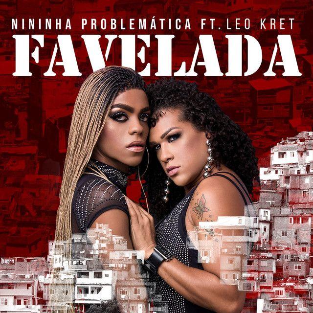 Capa do Single/EP "Favelada", de Nininha Problemática