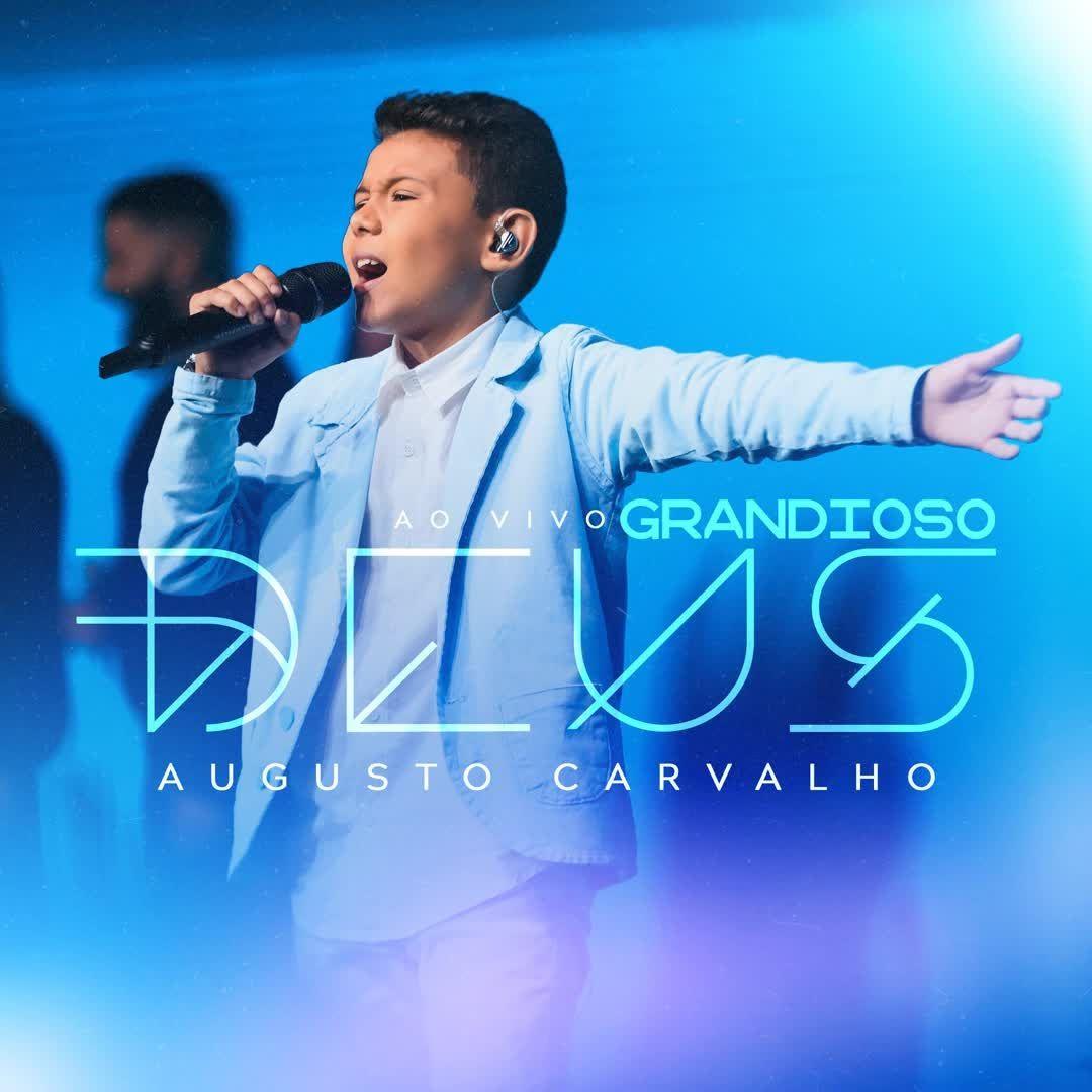 Portada de Sencillo/EP "Grandioso Deus", de Augusto Carvalho