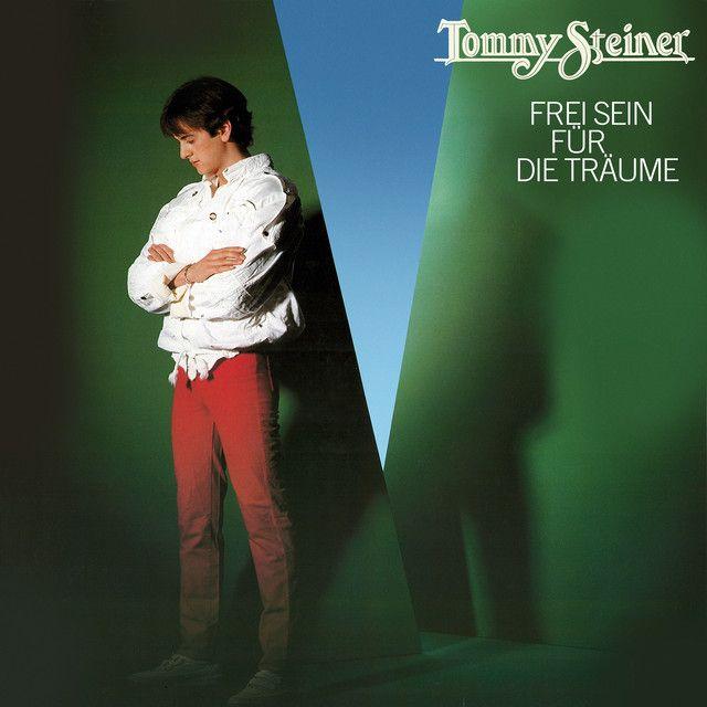 Portada de Álbum "Frei Sein Für Die Träume", de Tommy Steiner