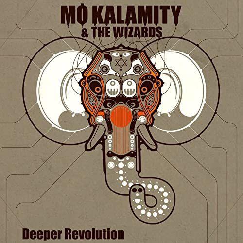 Capa do Álbum "Deep Revolution", de Mo'kalamity