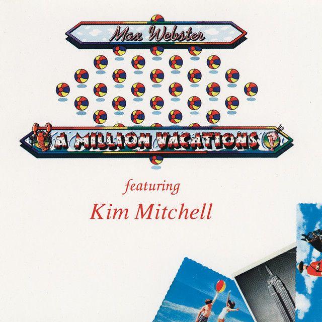 Portada de Álbum "A Million Vacations", de Kim Mitchell