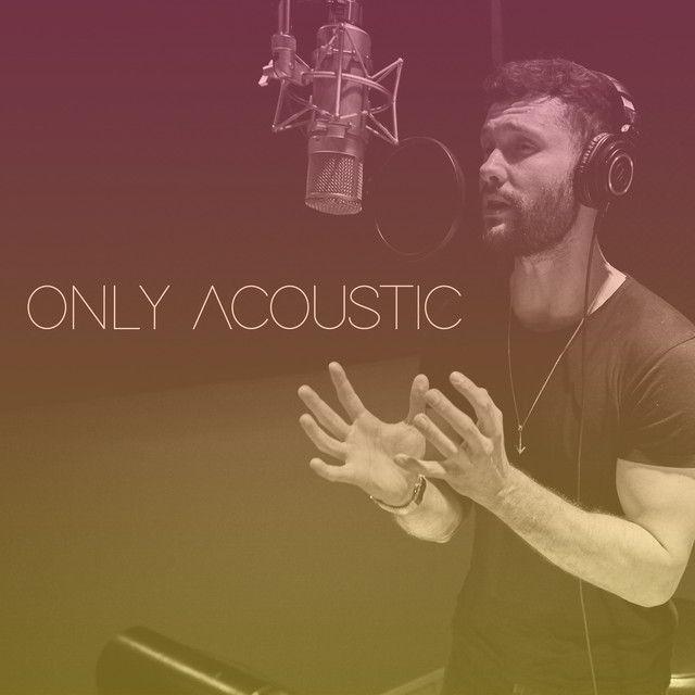 Portada del álbum "Only Acoustic", de Calum Scott