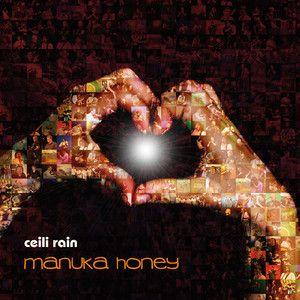Portada de Álbum "Manuka Honey", de Ceili Rain