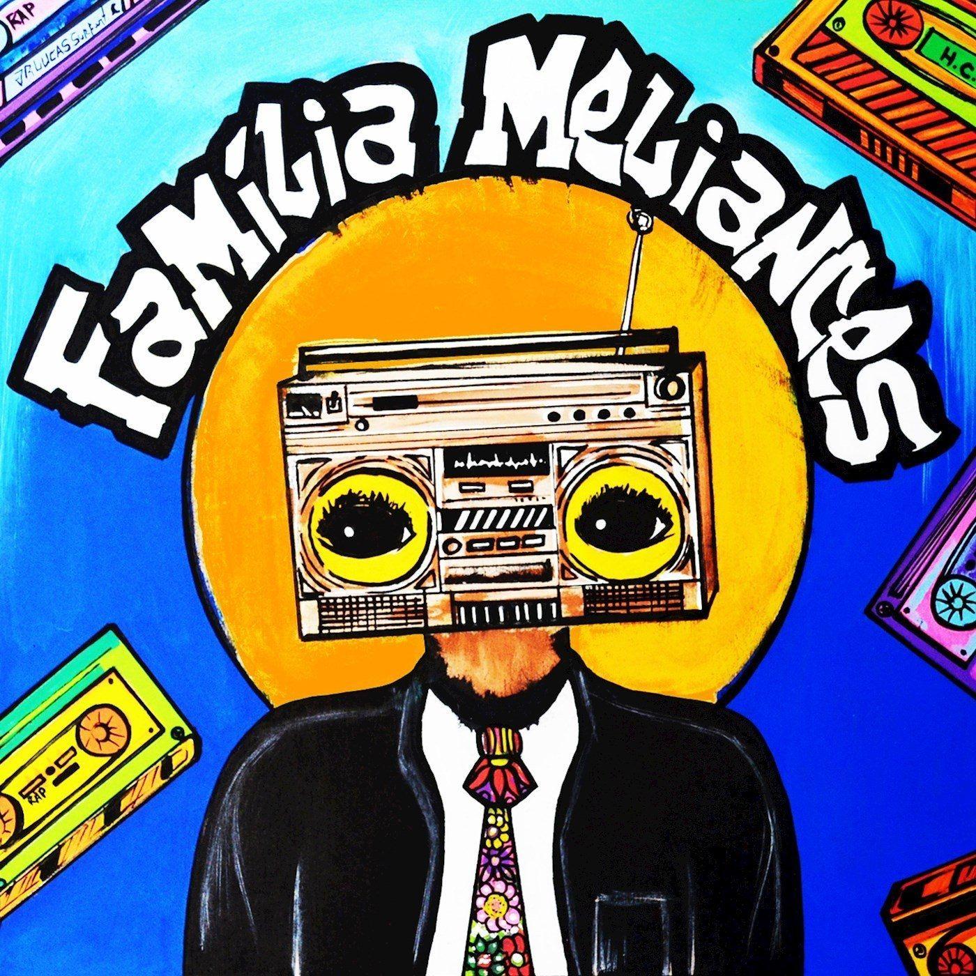 Portada de Álbum "Família Meliantes", de Meliantes