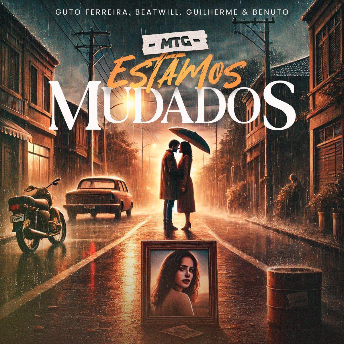 Portada de Sencillo/EP "MTG Estamos Mudados", de Guto Ferreira 