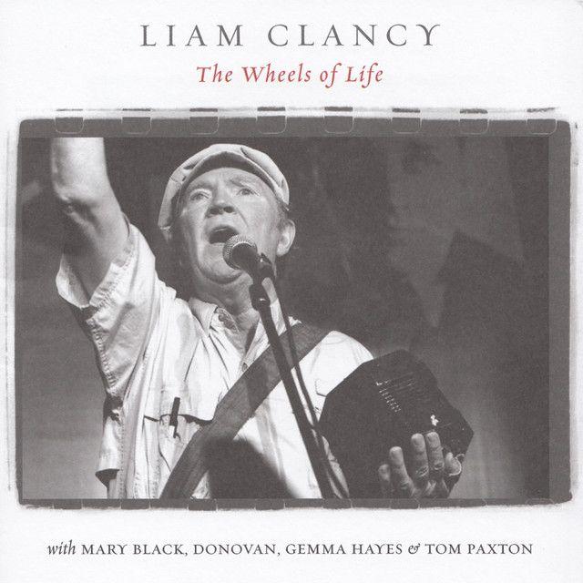 Portada de Álbum "The Wheels Of Life", de Liam Clancy