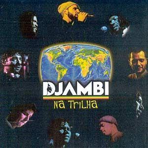 Capa do Álbum "Na Trilha", de Djambi