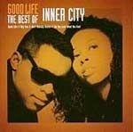 Capa do Álbum "Good Life: the Best of", de Inner City