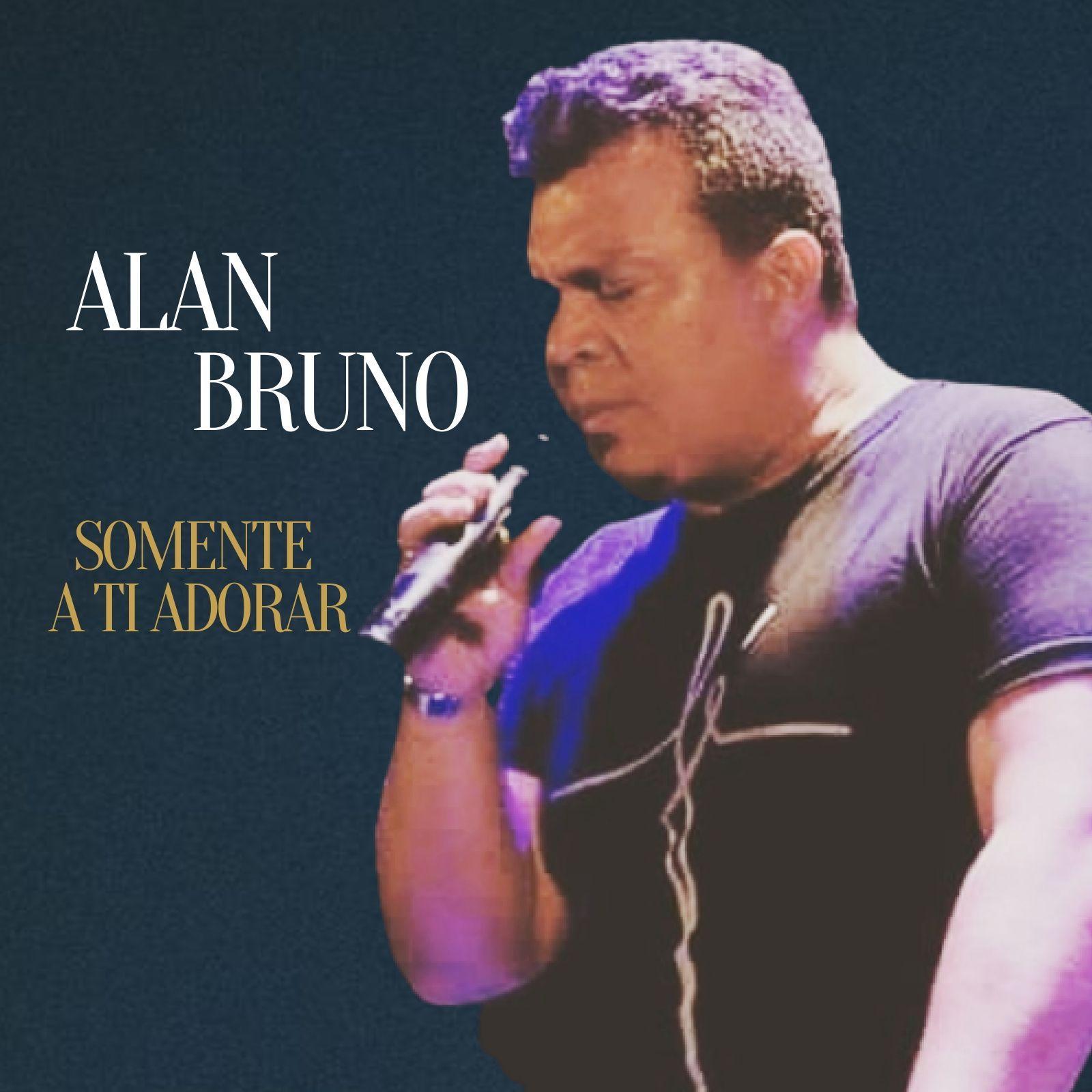 Portada de Álbum "Somente a Ti Adorar", de Alan Bruno Garcia