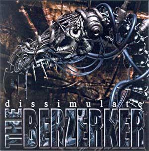 Portada de Álbum "Dissimulate", de The Berzerker