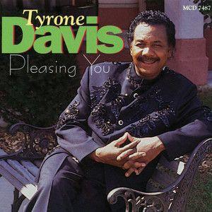 Portada del álbum "Pleasing You", de Tyrone Davis