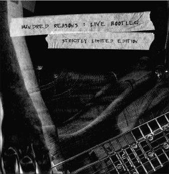 Portada de Álbum "Live Bootleg", de Hundred Reasons