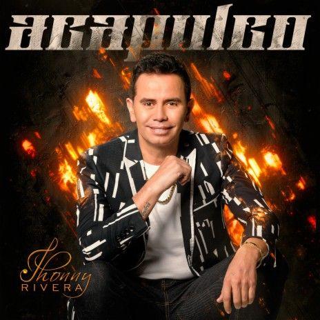 Capa do Single/EP "Acapulco", de Jhonny Rivera