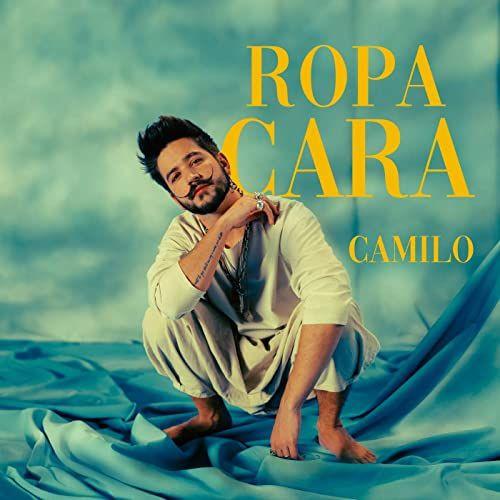 Portada del álbum "Ropa Cara", de Camilo