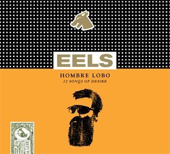 Capa do Álbum "Hombre Lobo", de Eels