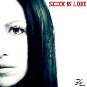 Portada de Álbum "Stuck In Love", de Zoe (Freestyle)