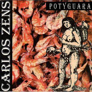 Portada de Álbum "Potyguara", de Carlos Zens