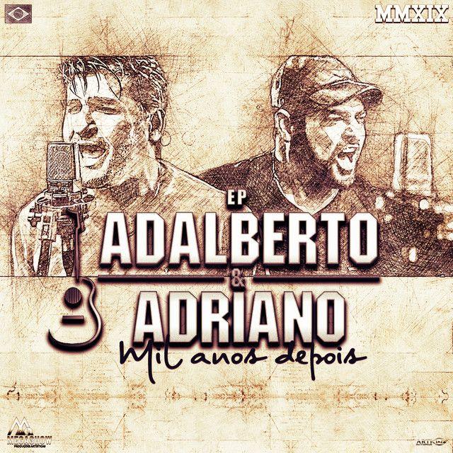 Single/EP cover of "Mil Anos Depois" by Adalberto e Adriano
