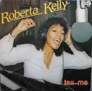 Portada de Álbum "Tell Me", de Roberta Kelly