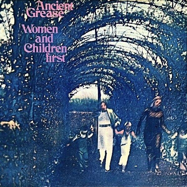 Portada de Álbum "Women And Children First", de Ancient Grease