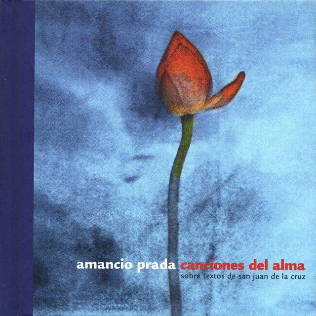 Portada de Álbum "Canciones Del Alma", de Amancio Prada