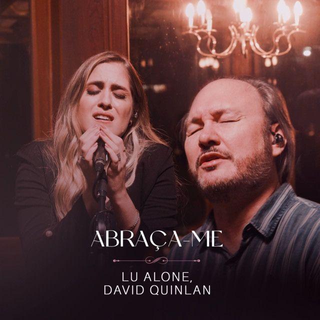 Single/EP cover of "Abraça-me (part. Lu Alone)" by David Quinlan