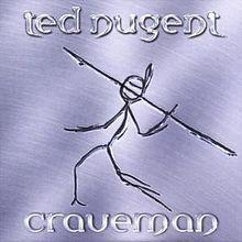Portada de Álbum "Craveman", de Ted Nugent
