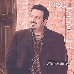 Album cover of "Alla Luce Del Sole" by Jorge Durian