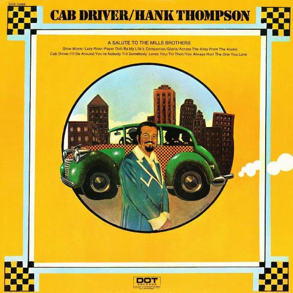 Portada de Álbum "Cab Driver - A Salute To The Mills Brothers", de Hank Thompson