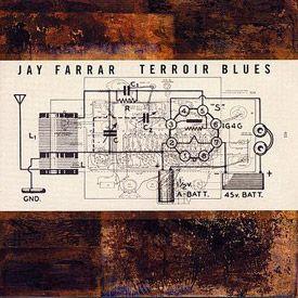 Portada de Álbum "Terroir Blues", de Jay Farrar