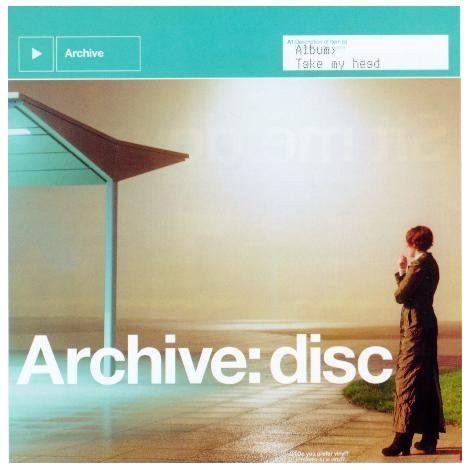 Portada de Álbum "Take My Head", de Archive