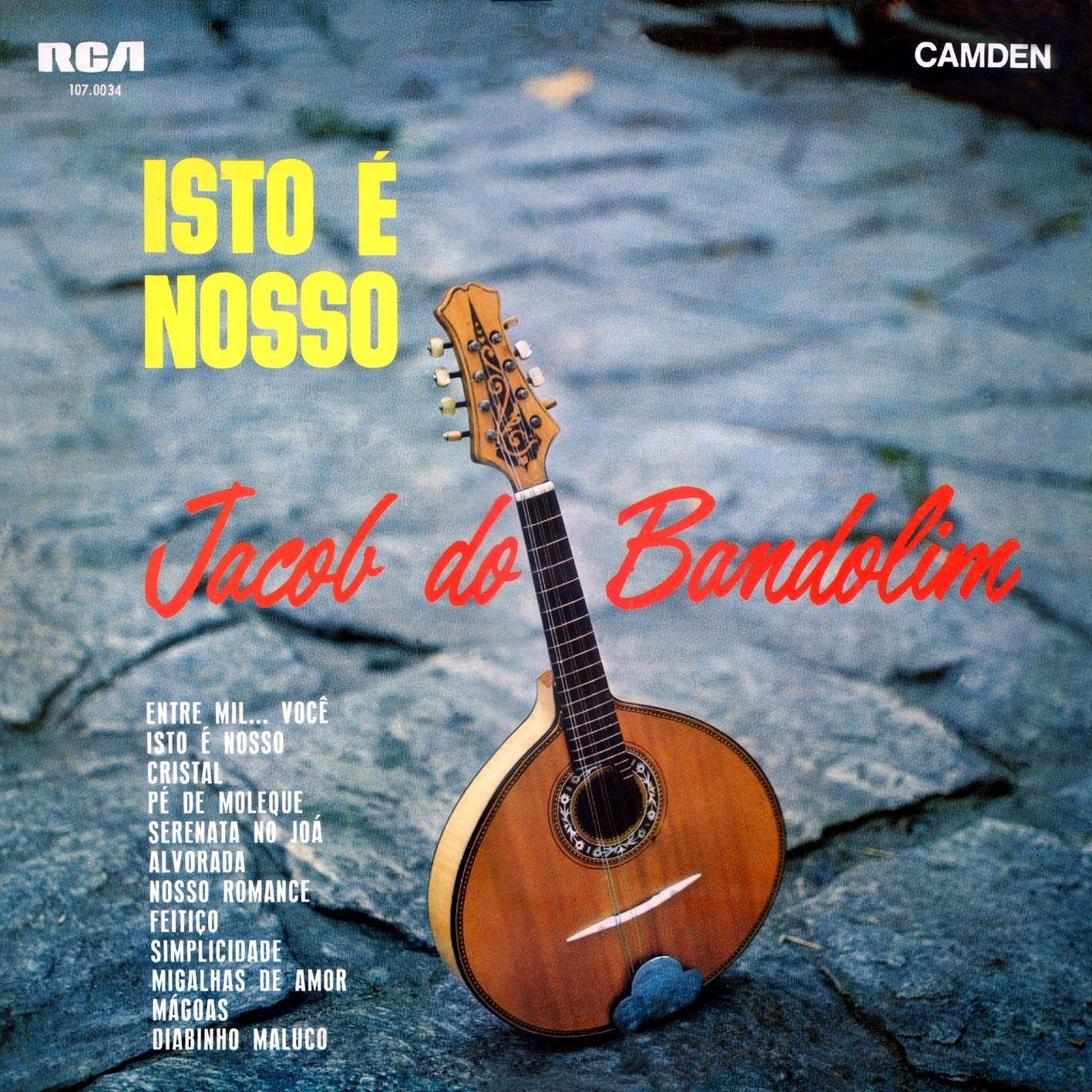 Portada de Álbum "Isto é Nosso", de Jacob do Bandolim