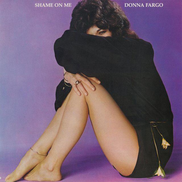 Capa do Álbum "Shame On Me", de Donna Fargo